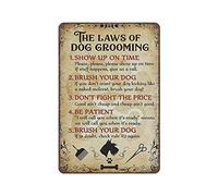 Hdadwy Metal Tin Sign The Laws of Dog Grooming Vintage Art Poster Retro Iron Painting Wall Decor Art Gift Outdoor Cafe Bar Garage Farm Decoration 12"x8"