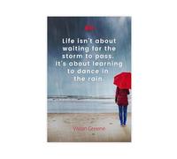 HDSDA Life Is Not About Waiting for The Storm to Pass Poster Canvas Poster Wall Art Decor Print Picture Paintings for Living Room Bedroom Decoration 24x36inch(60x90cm)