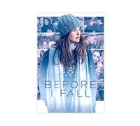 HDTS Movie before I Fall Poster 1 Canvas Poster Wall Art Decor Print Picture Paintings for Living Room Bedroom Decoration Unframe: 12x18inch(30x45cm)