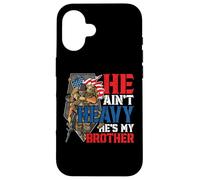 He Aint heavy Hes My Brother A Combat Medic Or Veteran Nurse Case for iPhone 16
