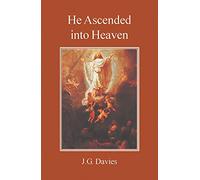 He Ascended into Heaven