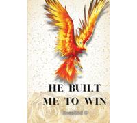 He Built Me To Win