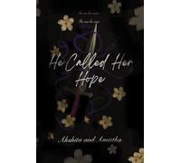 He Called Her Hope