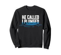 He Called I Plunged Baptism Christian Sweatshirt