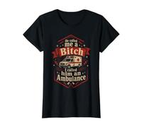 He Called Me A Bitch I Called Him an Ambulance Value Graphic T-Shirt, Women, Black, L