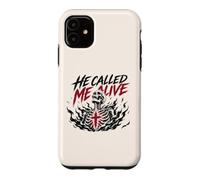 He Called Me Alive Jesus Faith Christian Skeleton Case for iPhone 11