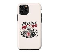 He Called Me Alive Jesus Faith Christian Skeleton Case for iPhone 11 Pro