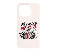 He Called Me Alive Jesus Faith Christian Skeleton Case for iPhone 15 Pro