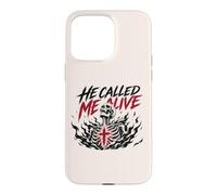 He Called Me Alive Jesus Faith Christian Skeleton Case for iPhone 15 Pro Max