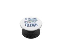 He Called Me to Fish Matthew 4 19 Bible Verse Faith Jesus PopSockets Adhesive PopGrip