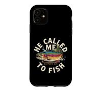 He Called Me To Fish Matthew 4:19 Christian Fisherman Case for iPhone 11