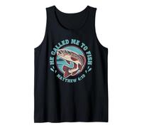 He Called Me to Fish Matthew 4:19 Faith Based Fishing Cool Tank Top