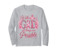 He Can Heal Cancer For With God Nothing Will Be Impossible Long Sleeve T-Shirt
