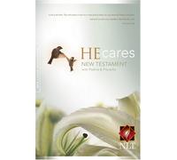 He Cares NLT: New Testament with Psalms & Proverbs