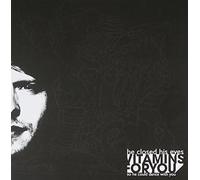 He closed his eyes so he could dance with you