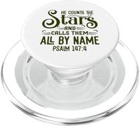 He Counts The Stars And Calls Them All By Name Christian PopSockets PopGrip for MagSafe