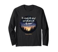 He Counts The Stars and Calls Them All by Name Psalm 147:4 Long Sleeve T-Shirt