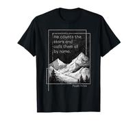 He Counts The Stars and Calls Them All by Name Psalm 147:4 T-Shirt