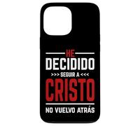He Decidido Seguir A Cristo No Vuelvo Atras Case for iPhone 13 Pro Max
