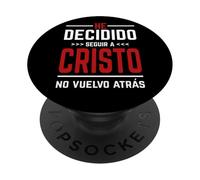 He Decidido Seguir A Cristo No Vuelvo Atras PopSockets Adhesive PopGrip