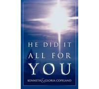 He Did It All for You