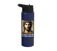 He Died for Me So I Live for Him Jesus Christ Happy Easter Stainless Steel Insulated Water Bottle