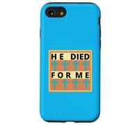 HE DIED FOR ME! Worship song with CROSSES Case for iPhone SE (2020) / 7 / 8