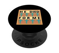 HE DIED FOR ME! Worship song with CROSSES PopSockets Adhesive PopGrip