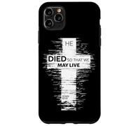 He Died So That We May Live John 10:10 Christian Cross Case for iPhone 11 Pro Max