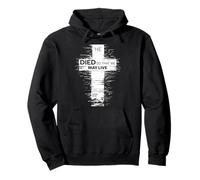 He Died So That We May Live John 10:10 Christian Cross Pullover Hoodie