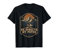 He Directs My Paths Proverbs 3 6 Mountain T-Shirt