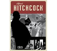 Hé, Dominique - HITCHCOCK THE MASTER OF SUSPENSE HC (NBM Comics Biographies)