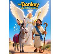 he Donkey Who Had to Speak Up