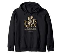 He Fights For You Exodus 14:14 Christian Bible Verse Zip Hoodie