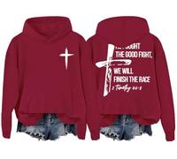 He Fought The Good Fight We Will Finish The Race Hoodies Faith Cross Graphic Pullover Top Claret