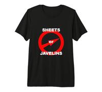 He Gave Sheets and I gave Javelins - Sheets Javelins Premium T-Shirt