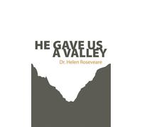 He Gave Us A Valley