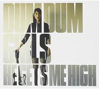 He Gets Me High by Dum Dum Girls (2011-03-01)