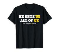 He Gets Us All of Us T-Shirt