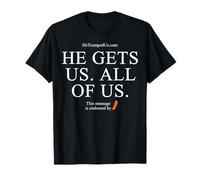 He Gets Us Funny T-Shirt