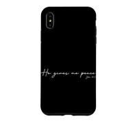 He Gives me Peace Christian Bible Verse Scripture Religion Case for iPhone XS Max