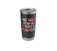 He Has A Plan and I Have A Purpose Stainless Steel Insulated Tumbler