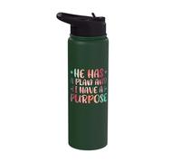 He Has A Plan and I Have A Purpose Stainless Steel Insulated Water Bottle