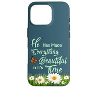 He Has Made Everything Beautiful in It's own Time Ecc 3:11 Case for iPhone 16 Pro