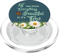 He Has Made Everything Beautiful in It's own Time Ecc 3:11 PopSockets PopGrip for MagSafe