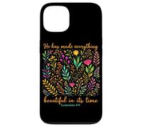 He Has Made Everything Beautiful In Its Time Christian Faith Case for iPhone 13