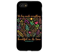 He Has Made Everything Beautiful In Its Time Christian Faith Case for iPhone SE (2020) / 7/8