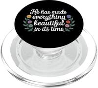 He Has Made Everything Beautiful In Its Time - PopSockets PopGrip for MagSafe