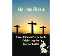 He Has Risen!: A Word Search puzzle Book Celebrating the Glory of Easter