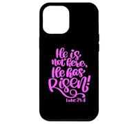 He Has Risen Bible Verse Luke 24:6 Scripture Faith Prayer Case for iPhone 12 Pro Max
